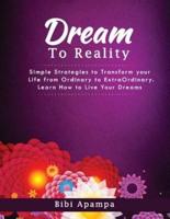 The DreamTo Reality Book