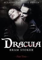 Dracula - Part Two