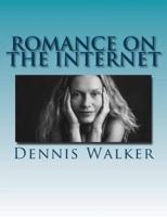 Romance on the Internet
