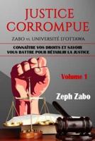 Justice Corrompue, Zabo Vs. Universite D'Ottawa