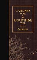 Catiline's War & The Jugurthine War