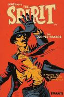 Will Eisner's The Spirit in The Corpse-Makers