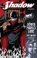 The Shadow. Volume One The Death of Margo Lane
