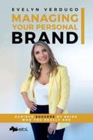 Managing Your Personal Brand
