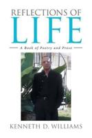 Reflections of Life: A Book of Poetry and Prose