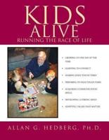 KIDS ALIVE: RUNNING THE RACE OF LIFE