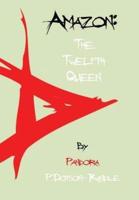 Amazon: the Twelfth Queen