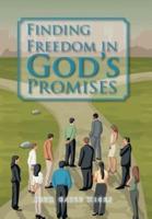 Finding Freedom in God's Promises