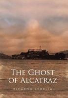 The Ghost of Alcatraz