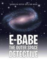E-babe the Outer Space Detective