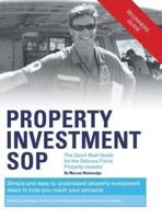 Property Investment Sop: The Quick Start Guide for the Defence Force Property Investor