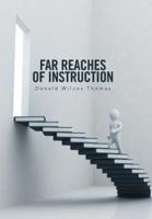 Far Reaches of Instruction