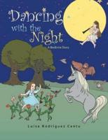 Dancing with the Night: A Bedtime Story