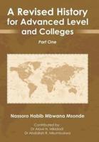 A Revised History for Advanced Level and  Colleges: Part One