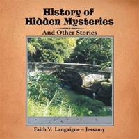 History of Hidden Mysteries