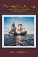 The Whiddon Journey: From Medieval England to the New World