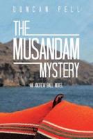 The Musandam Mystery: An Andrew Ball Novel