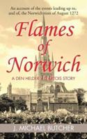 Flames of Norwich: A Den Helder / D'Artois Story