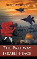 The Pathway to Israeli Peace