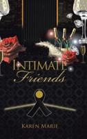 Intimate Friends