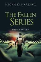 The Fallen Series: Book 1 Fallen