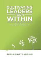 Cultivating Leaders from Within: A Guide to "Growing Leadership"