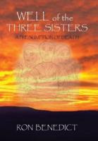 Well of the Three Sisters: A Presumption of Death