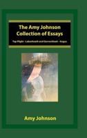 The Amy Johnson Collection of Essays: Top Flight - Lakenheath and Garvochleah - Angus