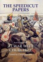 The Speedicut Papers Book 8 (1895-1900): At War With Churchill