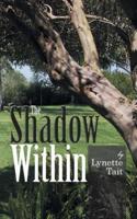 The Shadow Within