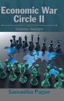 Economic War Circle II: Satellite Warfare