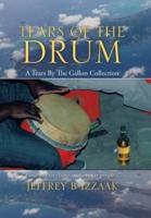 Tears of the Drum: A Tears by the Gallon Collection