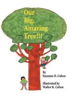 Our Big, Amazing Tree!!!