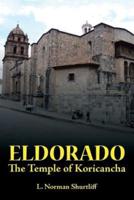 ELDORADO: The Temple of Koricancha
