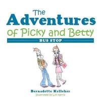 The Adventures of Picky and Betty: Bus Stop