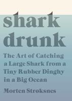 Shark Drunk