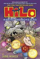 Hilo. Book 4 Waking the Monsters