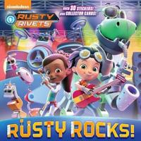 Rusty Rocks! (Rusty Rivets)