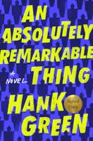 An Absolutely Remarkable Thing (Signed Edition)