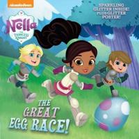 The Great Egg Race! (Nella the Princess Knight)