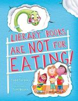 Library Books Are Not for Eating