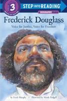 Frederick Douglass Step Into Reading(R)(Step 3)