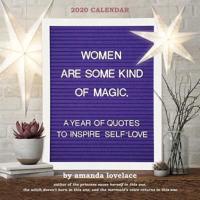 Women Are Some Kind of Magic 2020 Wall Calendar