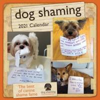 Dog Shaming 2021 Wall Calendar