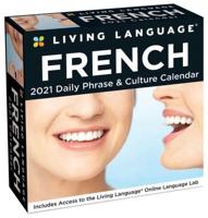 Living Language: French 2021 Day-to-Day Calendar