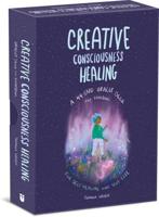 Creative Consciousness Healing