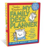 Sandra Boynton's My Family Desk Planner 17-Month 2023-2024 Weekly/Monthly Organizer Calendar