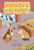 Hedgehog Whodunit. Volume 1
