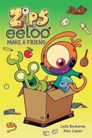 Zips and Eeloo Make a Friend