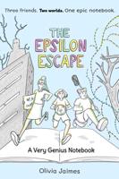 The Epsilon Escape